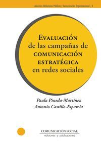 EVALUACIÓN DE LAS CAMPAÑAS DE COMUNICACIÓN ESTRATÉGICA EN RE