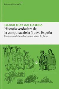 HISTORIA VERDADERA DE LA CONQUISTA DE LA NUEVA ESPAÑA