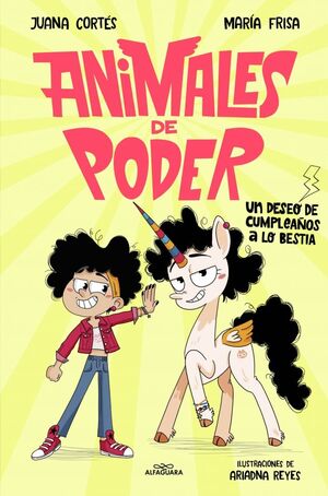 ANIMALES DE PODER 1 (UN DESEO DE CUMPLEAÑOS A LO BESTIA)