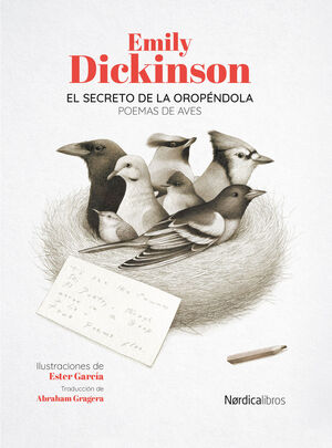 EL SECRETO DE LA OROPENDOLA (POEMAS DE AVES)