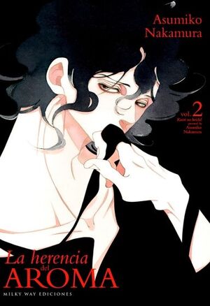 LA HERENCIA DEL AROMA VOL.2