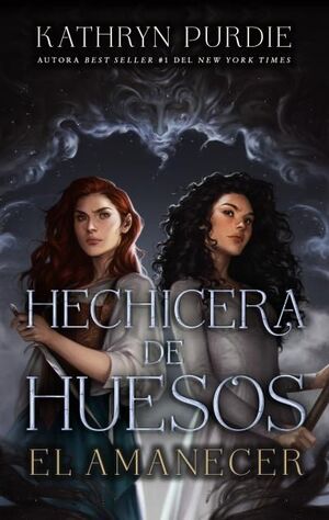 HECHICERA DE HUESOS (EL AMANECER)