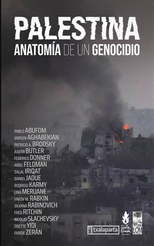 PALESTINA (ANATOMIA DE UN GENOCIDIO)