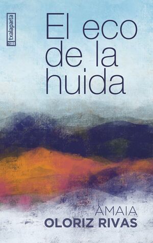 EL ECO DE LA HUIDA