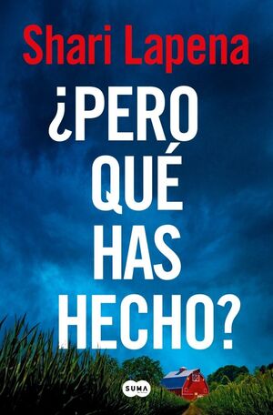 PERO QUE HAS HECHO ?