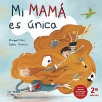 MI MAMÁ ES ÚNICA