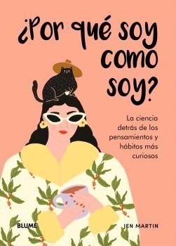 POR QUE SOY COMO SOY?