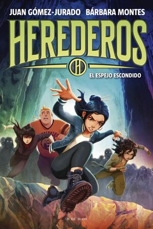 HEREDEROS 3 (EL ESPEJO ESCONDIDO)
