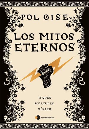 LOS MITOS ETERNOS (HADES / HERCULES / SISIFO)