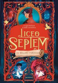 LICEO SEPTEM 2 (EL RELATO PERDIDO)