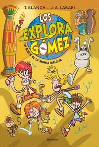 LOS EXPLORAGÓMEZ 2 (EN BUSCA DE LA MOMIA MALDITA)