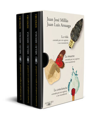 ESTUCHE MILLAS/ARSUAGA (3 VOL.) LA VIDA / LA MUERTE / LA CONCIENCIA CONTADA POR UN SAPIENS A UN NEANDERTAL