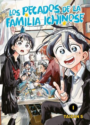 LOS PECADOS CAPITALES DE LA FAMILIA ICHINOSE VOL.1