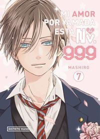 MI AMOR POR YAMADA ESTÁ AL NV. 999 VOL.7
