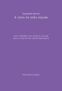 A VISTA DE NIÑA PÁJARO