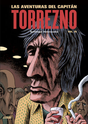 LAS AVENTURAS DEL CAPITÁN TORREZNO VOL.VI