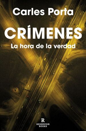 CRIMENES LA HORA DE LA VERDAD (CRIMENES 4)