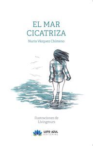 EL MAR CICATRIZA