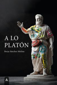 A LO PLATÓN