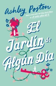 EL JARDÍN DE ALGÚN DÍA