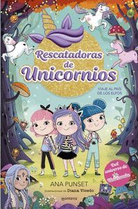 RESCATADORAS DE UNICORNIOS 8 (VIAJE AL PAISA DE LOS ELFOS)