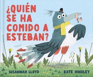 QUIEN SE HA COMIDO A ESTEBAN ?