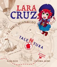LARA CRUZ Y EL BARCO DESAPARECIDO