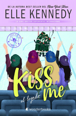 EL LEGADO. KISS ME 5