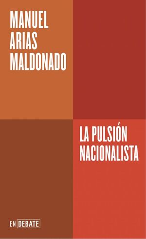 LA PULSION NACIONALISTA