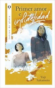 PRIMER AMOR E INFIDELIDAD