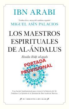 MAESTROS ESPIRITUALES DE AL-ANDALUS