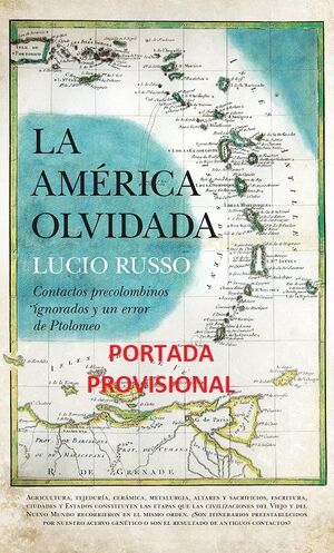 LA AMERICA OLVIDADA