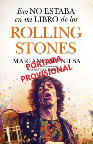 ESO NO ESTABA EN MI LIBRO DE LOS ROLLING STONES