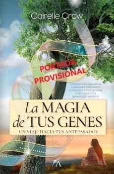 LA MAGIA DE TUS GENES