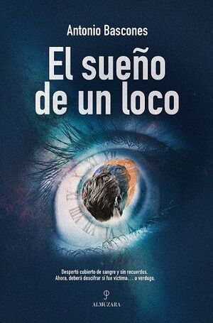 EL SUEÑO DE UN LOCO