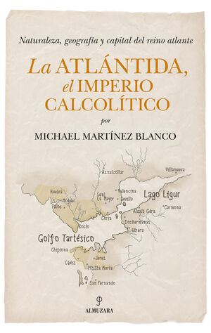 LA ATLANTIDA, EL IMPERIO CALCOLITICO