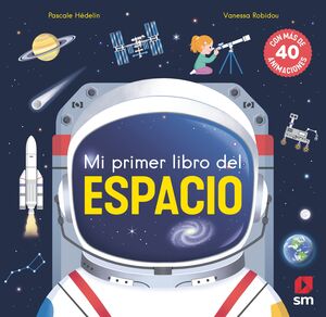 MI PRIMER LIBRO DEL ESPACIO (SOLAPAS)