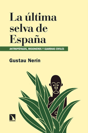 LA ULTIMA SELVA DE ESPAÑA