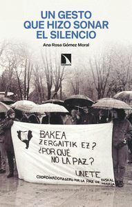 UN GESTO QUE HIZO SONAR EL SILENCIO
