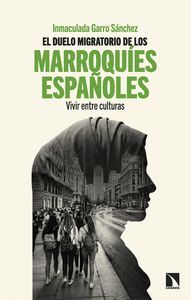 EL DUELO MIGRATORIO DE LOS MARROQUIES ESPAÑOLES
