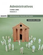 ADMINISTRATIVOS ADMINISTRACIÓN DEL ESTADO TEMARIO 4 TURNO LIBRE 2024