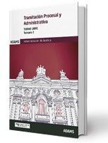 TRAMITACIÓN PROCESAL Y ADMINISTRATIVA TEMARIO 2 (2025) TURNO LIBRE