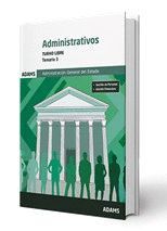 ADMINISTRATIVOS TEMARIO VOL.3 TURNO LIBRE ADMINISTRACION GENERAL DEL ESTADO