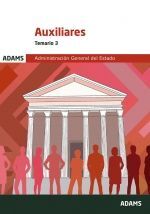 AUXILIARES TEMARIO VOL.3 ADMINISTRACION GENERAL DEL ESTADO
