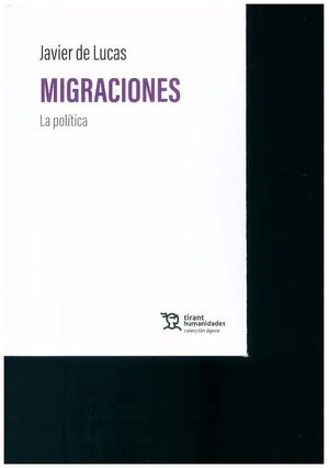 MIGRACIONES: LA POLITICA