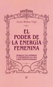 EL PODER DE LA ENERGÍA FEMENINA