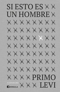 SI ESTO ES UN HOMBRE. ED. 75 ANIVERSARIO