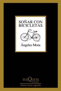 SOÑAR CON BICICLETAS