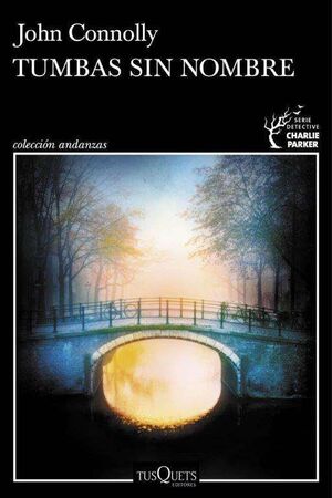 TUMBAS SIN NOMBRE (SERIE CHARLIE PARKER)