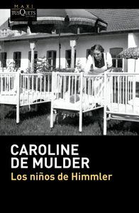 LOS NIÑOS DE HIMMLER